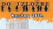 Kastav - OD IZLOŽBE DO IZLOŽBE